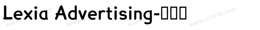 Lexia Advertising字体转换